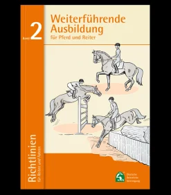 Deutsche Reiterliche Vereinigung e.V. (FN) Richtlinien Band 2: Weiterführende Ausbildung für Pferd und Reiter Sale